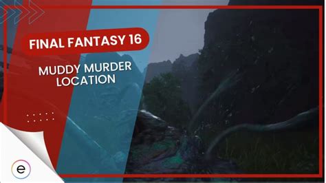 muddy murder ff16|FF16 